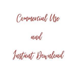 Red text on a white background reads "Commercial Use and Instant Download" in a script font.
