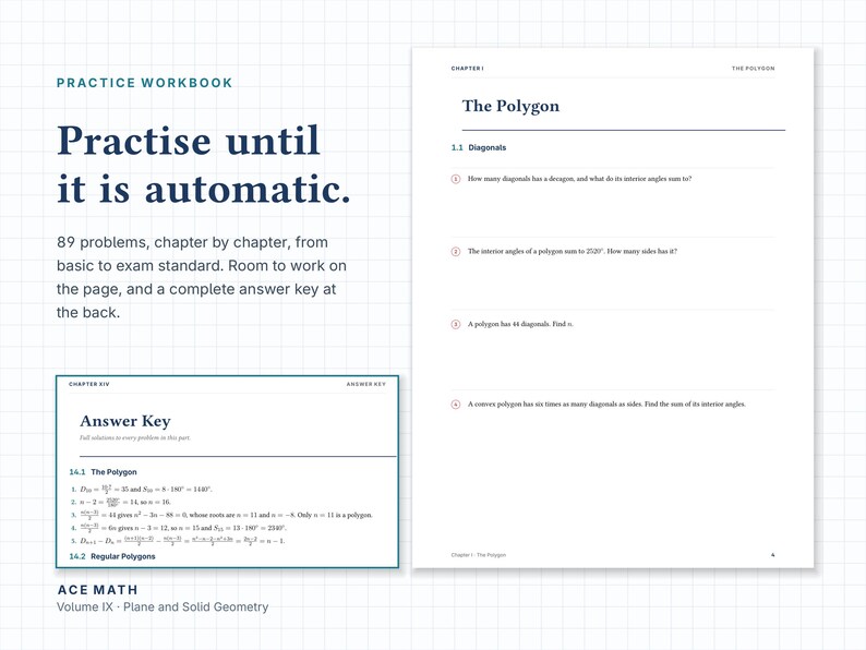 Puede incluir: Un libro de ejercicios titulado Ace Math Volume IX Plane and Solid Geometry. La p&aacute;gina muestra problemas matem&aacute;ticos sobre pol&iacute;gonos y diagonales, con una secci&oacute;n de respuestas. El texto incluye Practise until it is automatic.