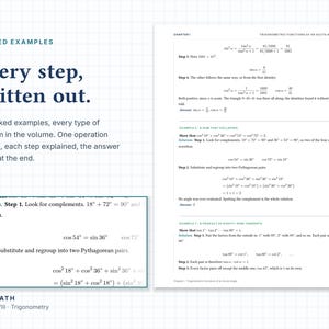 May include: A page from Ace Math Volume VIII Trigonometry featuring worked examples with step-by-step explanations. The text reads Every step, written out, 71 worked examples, every type of problem in the volume, one operation per line.