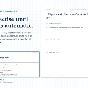 May include: A practice workbook titled Ace Math Volume VIII Trigonometry featuring the text Practise until it is automatic. The workbook includes 102 problems, a chapter on Trigonometric Functions of an Acute Angle, and a complete answer key.