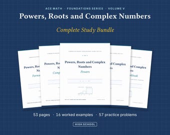 High School Math Study Bundle: Powers, Roots, Complex Numbers (Digital Download)