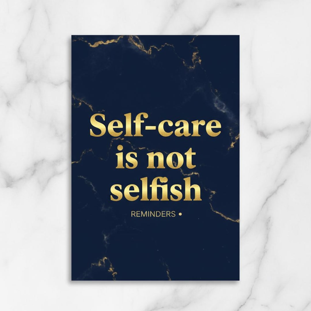 Self Care Not Selfish Motivational Wall Art Printable Gift Digital ...