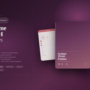 Peut inclure: Un produit numérique intitulé "Système TDAH Femmes" en texte blanc sur fond violet. L'image comprend un drapeau français et plusieurs pages avec du texte et des icônes. Le produit comprend 128 pages, 10 sections et 24 jours.