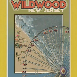 May include: A framed vintage travel poster for Wildwood, New Jersey, featuring a beach scene with a Ferris wheel and the text "Wildwood New Jersey" in orange and white. The poster is framed in yellow.