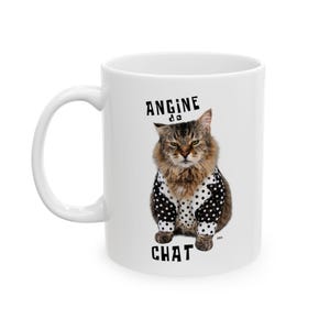 Funny Cat Mug, Angine De Chat Coffee Mug, Grumpy Cat Lover Gift, Humor Cat Mug, Cute Cat Coffee Cup 11oz