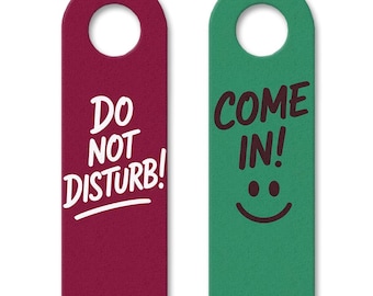 Do Not Disturb! Come In! Door Hanger - Fun Office and Guest Room Privacy Accessory