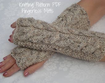 May include: Knitting pattern PDF for fingerless mitts. The pattern is for a pair of beige fingerless mitts with a cable knit design.
