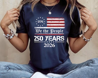 Camiseta "We The People", Camiseta "250 años de EE. UU."