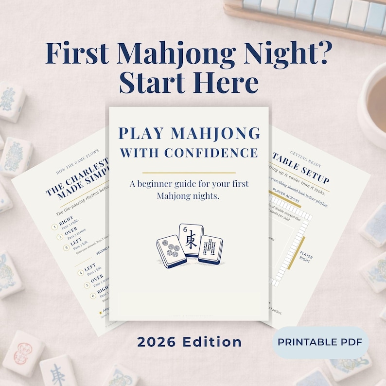 May include: A beginner's guide to Mahjong, titled "Play Mahjong With Confidence," with the text "First Mahjong Night? Start Here." The guide includes diagrams and instructions for table setup and tile passing. The 2026 edition is available as a printable PDF.