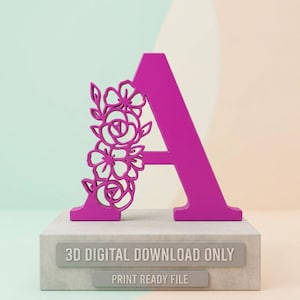 May include: A bright magenta letter A featuring an intricate floral cutout design on its left side. The letter stands on a rectangular gray base with the text 3D DIGITAL DOWNLOAD ONLY and PRINT READY FILE clearly visible on the front surface.