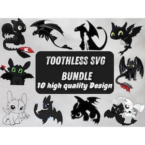 May include: A collection of ten dragon designs in various poses and styles, including silhouettes and cartoon illustrations. The designs are primarily black with accents of red, green, and white. Text on a black rectangle reads "TOOTHLESS SVG BUNDLE 10 high quality Design."