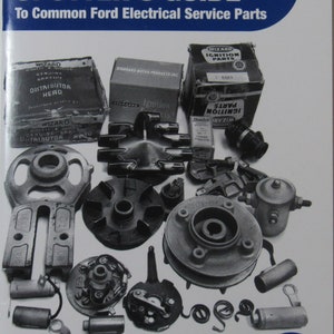 May include: A collection of vintage Ford electrical service parts, including a distributor head, ignition parts, and other components. The parts are arranged on a white background and labeled with the brand name "Wizard". The image is from a book titled "Vern Tardel's Spotter's Guide to Common Ford Electrical Service Parts 1927-1959".
