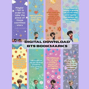 May include: Digital download of BTS bookmarks with motivational quotes and cartoon figures. The bookmarks feature various colours and designs, including stars, flowers, and musical notes. Text on the bookmarks includes phrases like "Maybe I fell in order to take the place of those countless stars."