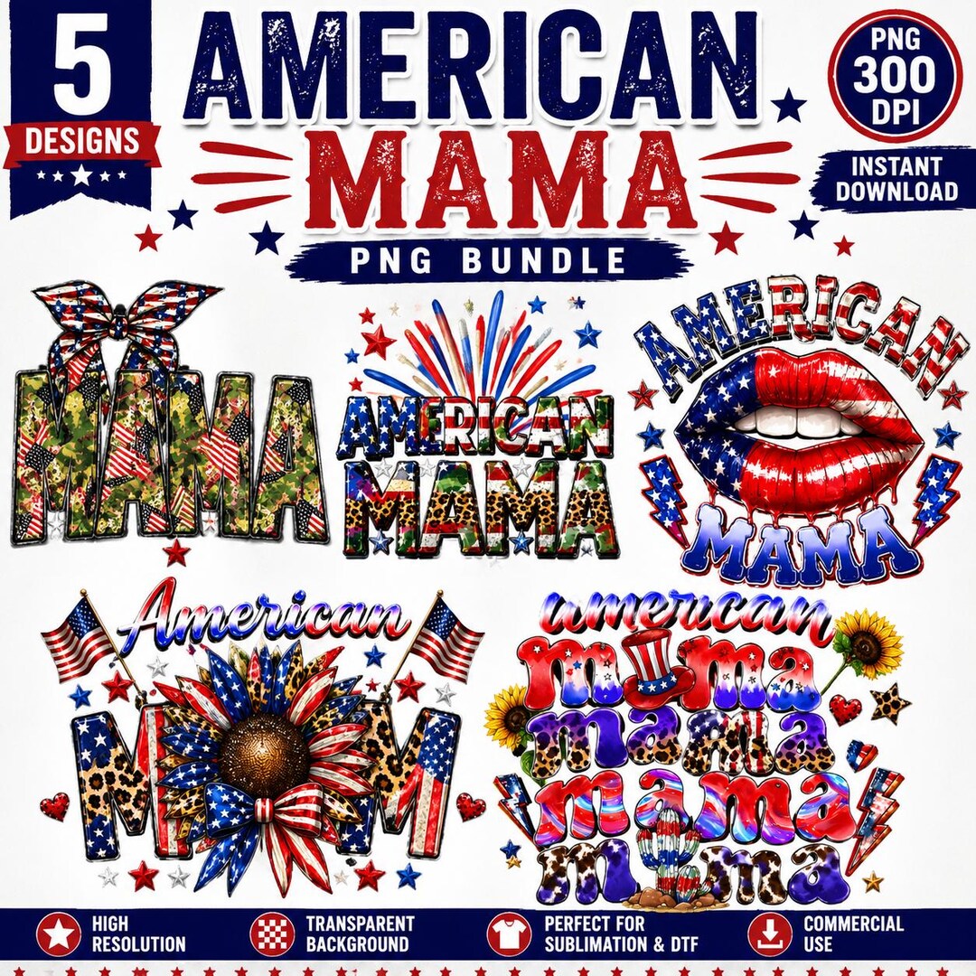 American Mama PNG Bundle, Patriotic 4th of July Sublimation Designs ...