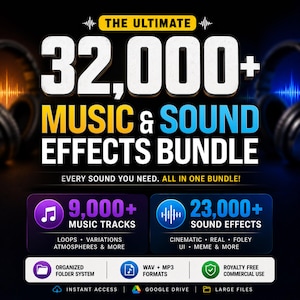 Puede incluir: Gráfico promocional para un paquete de música y efectos de sonido. El texto dice "THE ULTIMATE 32,000+ MUSIC & SOUND EFFECTS BUNDLE". Incluye más de 9.000 pistas de música y más de 23.000 efectos de sonido, con carpetas organizadas y uso libre de derechos.