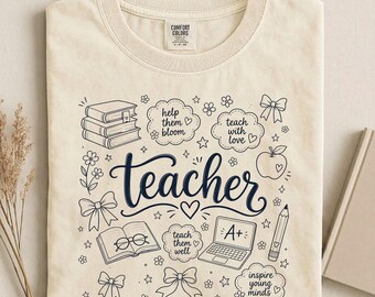 Teacher Doodle Shirt, Comfort Colors Tee, Cute Classroom Graphic Tshirt, Back To School Inspirational Gift For Women