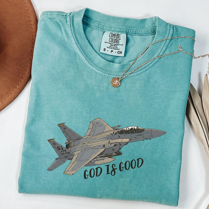 Comfort Colors F-15 Fighter Jet Shirt, God Is Good Pilot Tribute Tee, Vintage Military Aviation Faith Shirt, F15 Eagle Aesthetic Mom Gift immagine 1