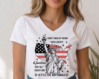 Liberty And Justice For All Shirt, Bella Canvas V Neck, Vintage Statue Of Liberty Tee, Patriotic US Map Graphic T-Shirt, July 4th Gift