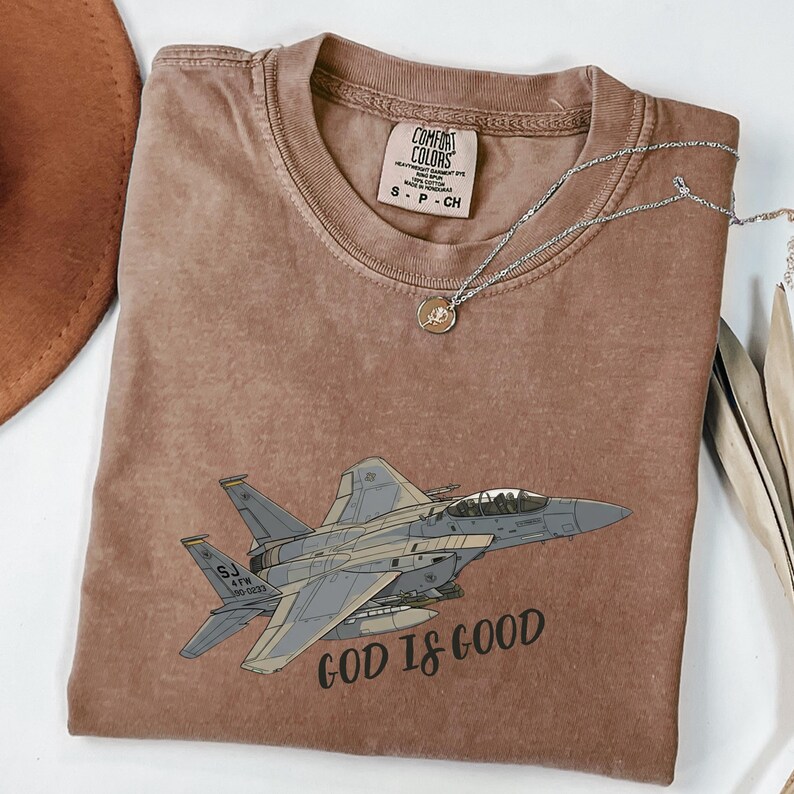 Comfort Colors F-15 Fighter Jet Shirt, God Is Good Pilot Tribute Tee, Vintage Military Aviation Faith Shirt, F15 Eagle Aesthetic Mom Gift immagine 10