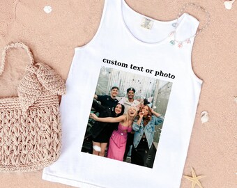 Custom Photo Tank Top, Personalised Picture Shirt, Custom Text Graphic Tee, Comfort Colors® Custom Group Top, Personalized Gift For Her