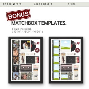 May include: Two framed matchbox templates with various images and objects, including a vinyl record, dice, and a cassette tape. The text "BONUS MATCHBOX TEMPLATES" is displayed, with sizes 12x18, 18x24, and 16x20 inches.
