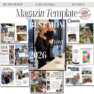 May include: Magazine template with the text "Magazin Template" and "BEST MOM EVER 2026". The template includes various layouts with photos and text, with the word "Canva" visible. The overall theme is a celebration of motherhood.