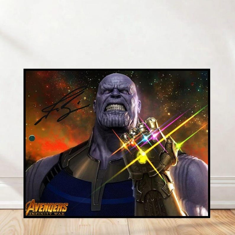 Thanos Infinity Gauntlet Poster Signed Style Avengers Infinity War Wall ...