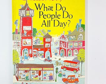 What Do People Do All Day by Richard Scarry classic childrens book