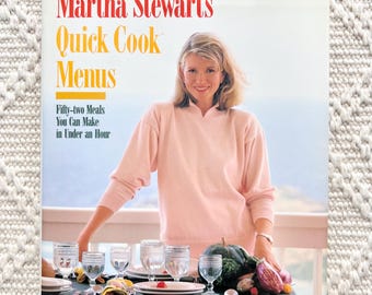 Vintage 1988 Martha Stewart's Quick Cook Menus Hardcover Cookbook