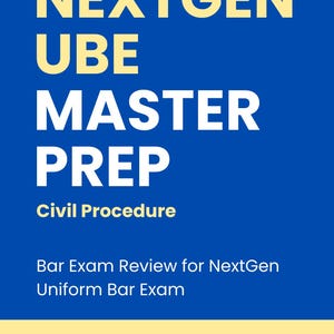 May include: A blue and yellow graphic with the text "NEXTGEN UBE MASTER PREP" in white and yellow. Below, it reads "Civil Procedure" and "Bar Exam Review for NextGen Uniform Bar Exam". At the bottom, it says "Bar Exam Master Prep".