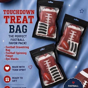 May include: Three black resealable bags containing a football-shaped drawstring bag, a small football-shaped spinning fidget toy, and a set of black eye blacks. The text reads TOUCHDOWN TREAT BAG, THE PERFECT FOOTBALL FAVOR PACK, and other details.