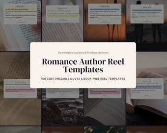 May include: A collection of digital templates for romance authors and bookish creators, featuring 100 customizable quote and book-vibe reel templates. The design includes various book page overlays with highlighted text, scenic backgrounds, and clear typography.