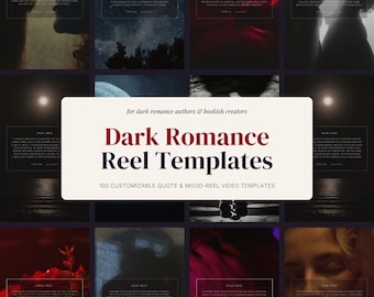 May include: A collection of 100 customizable video templates for dark romance authors and bookish creators. The grid displays various moody, dark-themed imagery featuring silhouettes, night skies, and red accents, each with a text box for quotes.