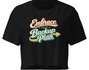 Camiseta corta "Abraza tu plan B" – Camiseta divertida y motivacional – Camiseta corta minimalista – Camiseta corta con estampado bonito