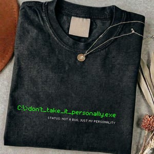 Don’t Take It Personally T-shirt | Minimalistische Tech Quote | Streetwear Shirt | Unisex Oversized Tee | Statement Shirt