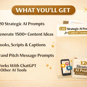Puede incluir: Imagen con el texto "WHAT YOU'LL GET" en la parte superior, seguido de una lista de caracter&iacute;sticas, incluyendo "120 Strategic AI Prompts" y "Generate 1500+ Content Ideas". Una pila de papeles con el t&iacute;tulo "120 Strategic AI Prompts for Content Creators" est&aacute; a la derecha, con un smartphone.
