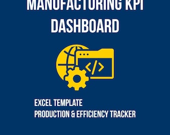 Manufacturing KPI Dashboard |  Excel Production & Efficiency Tracker | Shop Floor Performance Template