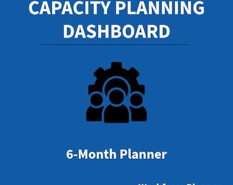 Capacity Planning Dashboard | Rolling 6-Month Workforce Planner (Excel)