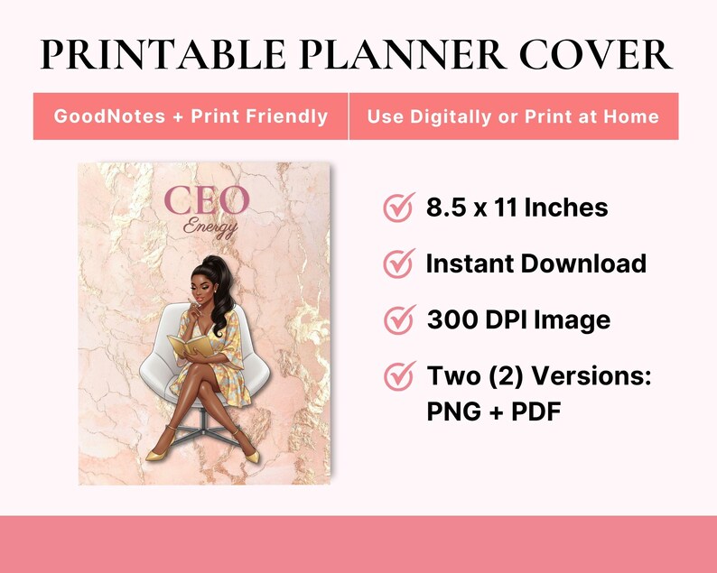 May include: Printable planner cover with the text "CEO Energy." The cover features an illustration of a woman sitting in a chair, reading a book. The planner is 8.5 x 11 inches and available as an instant download in PNG and PDF formats.