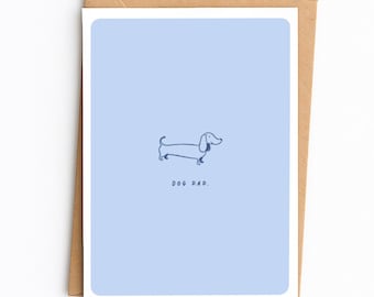 Father's Day Card | Dog Dad Birthday Card | Dachshund Sausage Dog Card, Card from the Dog, Pet Dad, Dog Dad Gift | A6 Greetings Card
