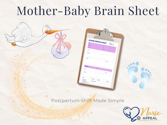 Mother Baby Nurse Brain Sheet | Postpartum Shift Organizer (Instant Download)
