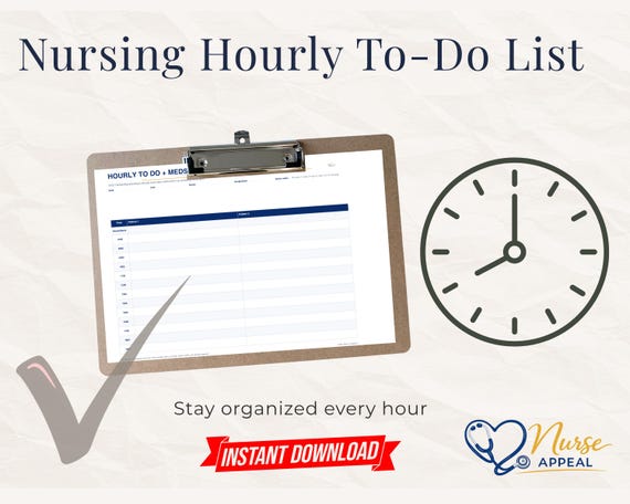 Nursing Hourly To-Do List | Meds, Tasks, Patient Tracker | Day and Night Shift (Digital Download)