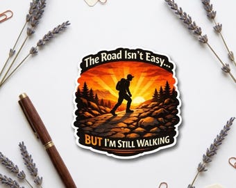Motivational Vinyl Sticker – Sunset Hiking Inspirational Quotes Waterproof Decal