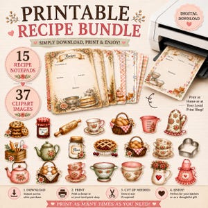 May include: A printable recipe bundle featuring 15 recipe notepads and 37 clipart images. The collection includes illustrations of kitchenware, baked goods, and floral accents. A printer is shown with a printed recipe card emerging from it.