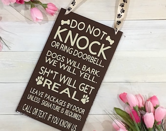 Do Not Knock or Ring Doorbell DOGS No Soliciting Handmade Wood Sign