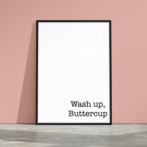 Wash Up, Buttercup Digital Art Print