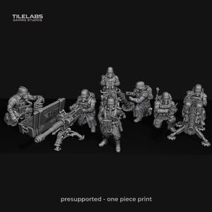 May include: A collection of miniature figurines of soldiers in military uniforms, gas masks, and helmets, posed with heavy weaponry. The figurines are gray and appear to be 3D-printed. The text "TILELABS GAMING STUDIOS" is in the upper left corner. The text "presupported - one piece print" is at the bottom.