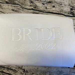 BRIDE Crewneck Sweatshirt, Embroidered Bride Sweatshirt, Bachelorette Sweatshirt, Gifts For Her, Honeymoon Sweatshirt, Bridal Valentine Gift