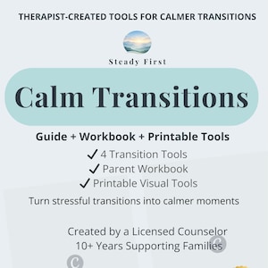 Calm Transitions Toolkit for Kids Ages 3-8: Parenting Guide + Workbook + Printable tools (Digital Download) I Stop Tantrums