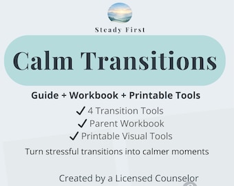 Calm Transitions Toolkit for Kids Ages 3-8: Parenting Guide + Workbook + Printable tools (Digital Download) I Stop Tantrums